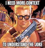 ))) i_need_more_context to_understand_the_joke казино контекст непонел нихуя_не_понял нужен_контекст откуда:duke_nukem персонаж:дюк_нюкем пистолет смехуёчки што // 490x519 // 67KB