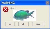 don't fissh ok warning абсурд битый_пиксель жвотне кнопки окно_(программа) ошибка рыба смехуёчки точка язык:английский // 400x232 // 14KB